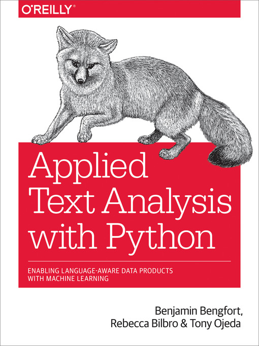 Title details for Applied Text Analysis with Python by Benjamin Bengfort - Available